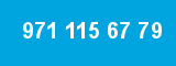971 115 67 79